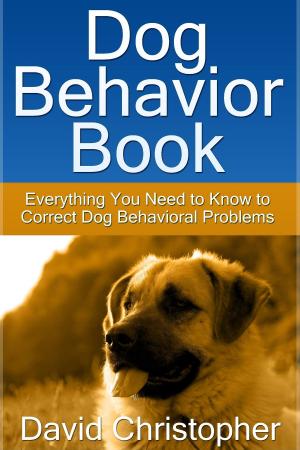 bigCover of the book Dog Behavior Book by 