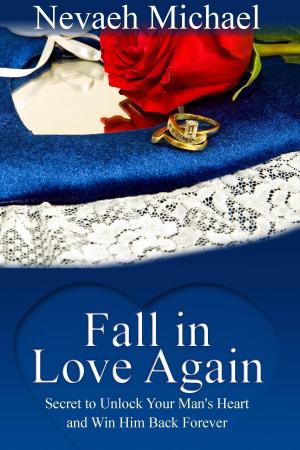 Cover of the book Fall in Love Again by Narim Bender