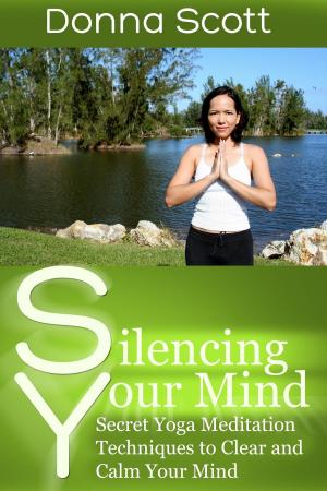 Book cover of Silencing Your Mind