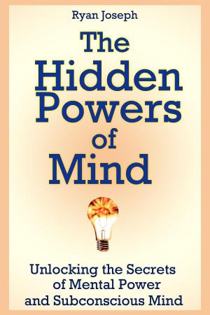 Cover of the book The Hidden Powers of Mind by Narim Bender