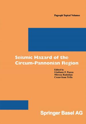 Cover of the book Seismic Hazard of the Circum-Pannonian Region by 