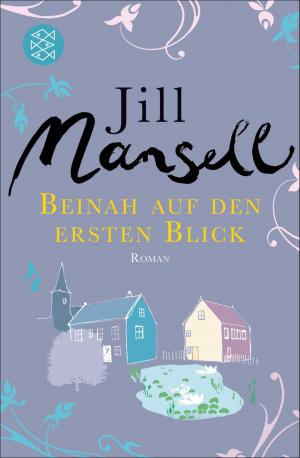 Cover of the book Beinah auf den ersten Blick by Jill Mansell