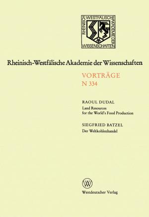 Cover of the book Land Resources for the World’s Food Production. Der Weltkohlenhandel by Bianca Elke Marie-Luise Preuß