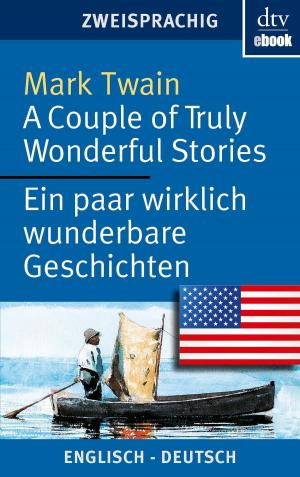 Book cover of A Couple of Truly Wonderful Stories Ein paar wirklich wunderbare Geschichten