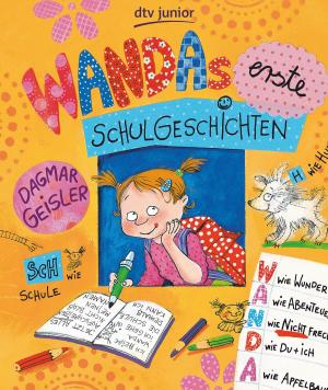 Cover of the book Wandas erste Schulgeschichten by E A Rewald