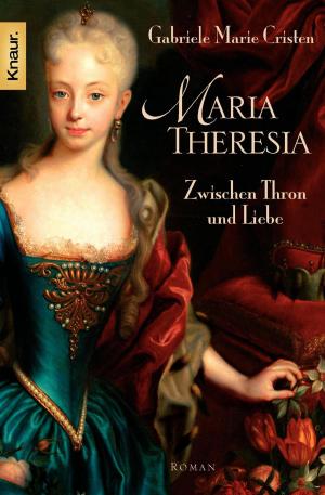 Cover of the book Maria Theresia by Andreas Franz, Daniel Holbe