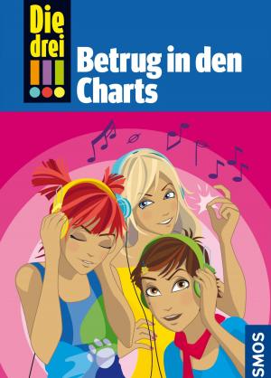 Book cover of Die drei !!!, 31, Betrug in den Charts (drei Ausrufezeichen)