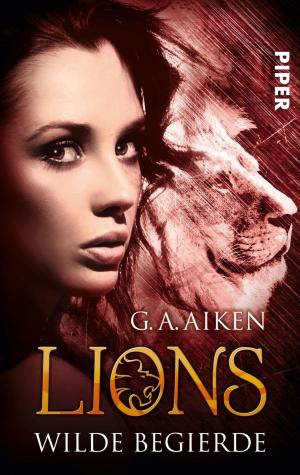 Cover of the book Lions - Wilde Begierde by Alexandra Beverfjord