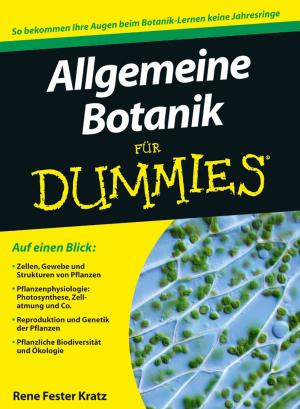 Cover of the book Allgemeine Botanik für Dummies by Beth Kanter, Allison Fine