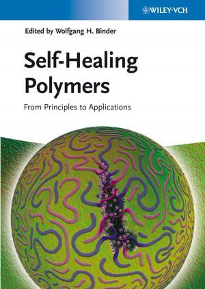 Cover of the book Self-Healing Polymers by Edik U. Rafailov, Maria Ana Cataluna, Eugene A. Avrutin