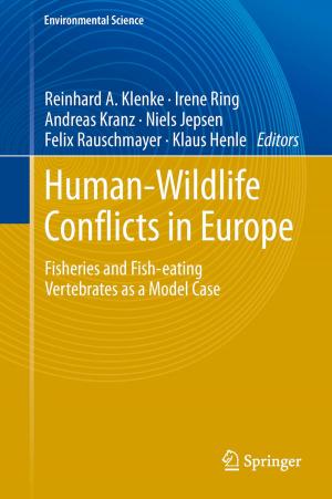 Cover of the book Human - Wildlife Conflicts in Europe by Sandy Cole, Richard Daniels