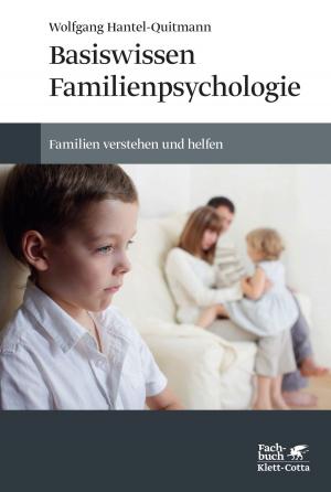 Cover of the book Basiswissen Familienpsychologie by Dankwart Mattke, Ulrich Streeck, Oliver König