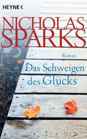 Cover of the book Das Schweigen des Glücks by Christopher Paolini