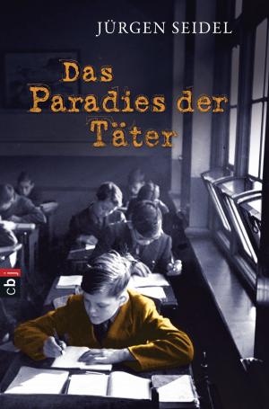 Cover of the book Das Paradies der Täter by Lauren Kate