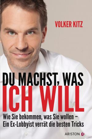 Cover of the book Du machst, was ich will by Spencer Johnson