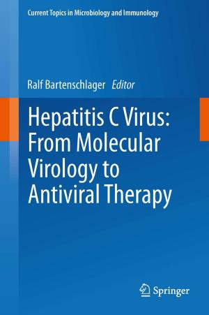 Cover of the book Hepatitis C Virus: From Molecular Virology to Antiviral Therapy by Peter Bodenheimer