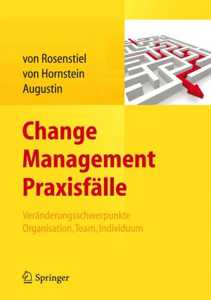 Cover of the book Change Management Praxisfälle by Karline Soetaert, Jeff Cash, Francesca Mazzia