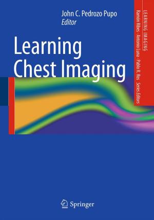 Cover of the book Learning Chest Imaging by Bruno Berstel-Da Silva