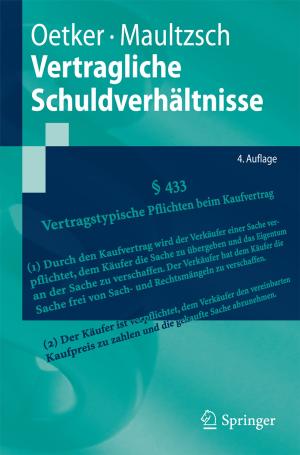 Cover of the book Vertragliche Schuldverhältnisse by Paul Laufs