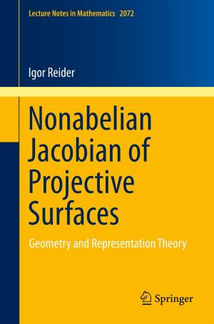 Cover of the book Nonabelian Jacobian of Projective Surfaces by Bruno Lotter, Jochen Deuse, Edwin Lotter