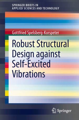 Cover of the book Robust Structural Design against Self-Excited Vibrations by Michael Schwalbach
