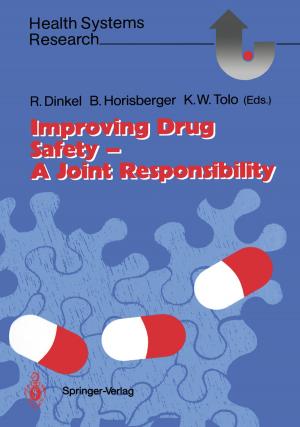 Cover of the book Improving Drug Safety — A Joint Responsibility by Ingrid Stober, Kurt Bucher