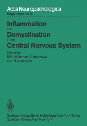 Cover of the book Inflammation and Demyelination in the Central Nervous System by Adam Bobrowski, Marek Kimmel
