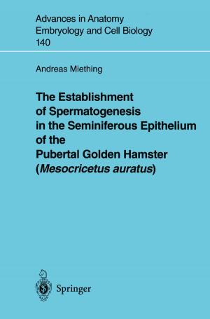 Book cover of The Establishment of Spermatogenesis in the Seminiferous Epithelium of the Pubertal Golden Hamster (Mesocricetus auratus)
