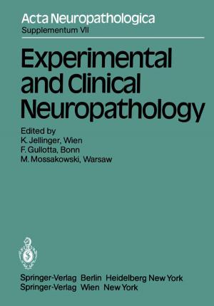 Cover of the book Experimental and Clinical Neuropathology by Karl-Hermann Neumann, Ashwani Kumar, Jafargholi Imani