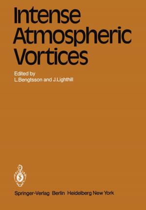 Cover of the book Intense Atmospheric Vortices by Richard J. Huggett