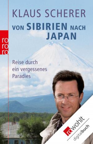 Cover of the book Von Sibirien nach Japan by Angela Sommer-Bodenburg