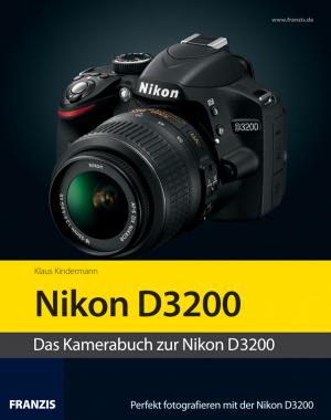 Cover of the book Kamerabuch Nikon D3200 by Anne König, Manfred König