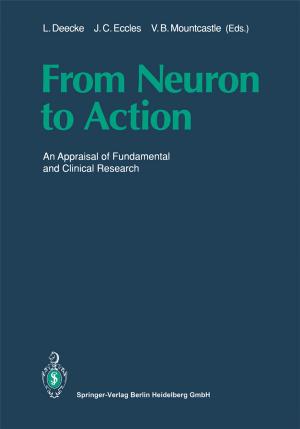 Cover of the book From Neuron to Action by Jianli Song, Zhiqi Liu, Yongtang Li