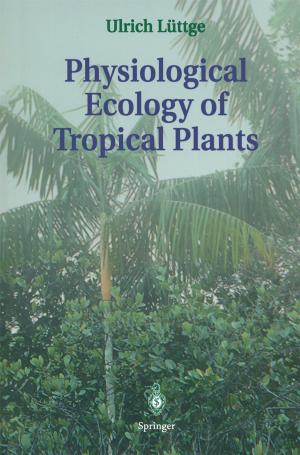 Cover of the book Physiological Ecology of Tropical Plants by G. Hammarström