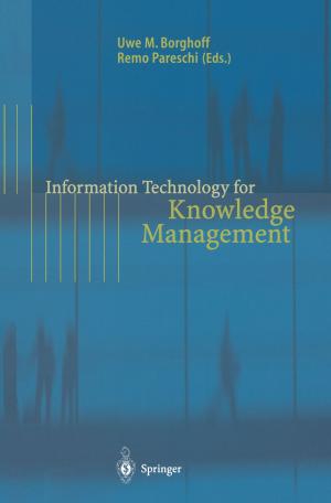 Cover of the book Information Technology for Knowledge Management by Hans-Joachim Deeg, Hans-Georg Klingemann, Gordon L. Phillips