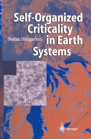 Cover of the book Self-Organized Criticality in Earth Systems by Alfred Oswald, Jens Köhler, Roland Schmitt