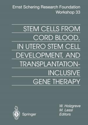 Cover of the book Stem Cells from Cord Blood, in Utero Stem Cell Development and Transplantation-Inclusive Gene Therapy by Heinz-Dieter Horch, Manfred Schubert, Stefan Walzel