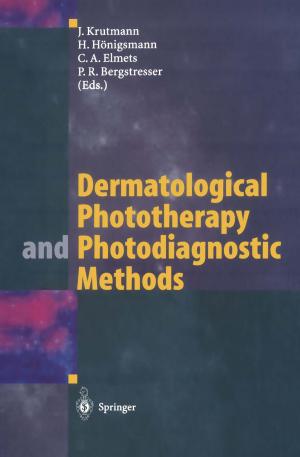 Cover of the book Dermatological Phototherapy and Photodiagnostic Methods by Sébastien Forget, Sébastien Chénais