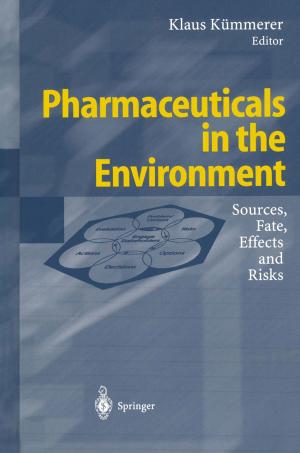 Cover of the book Pharmaceuticals in the Environment by Xiaobing Fu, Andong Zhao, Tian Hu