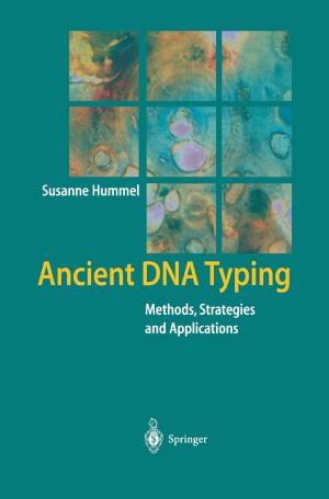 Cover of the book Ancient DNA Typing by Stephan Frings, Frank Möhrlen, Werner A. Müller