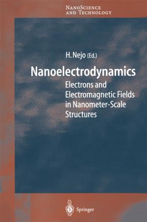 Cover of the book Nanoelectrodynamics by Nadja Podbregar, Dieter Lohmann