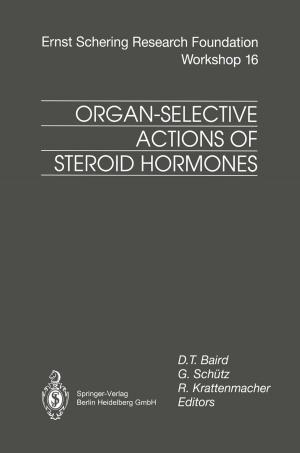 Cover of the book Organ-Selective Actions of Steroid Hormones by Wolfgang Mahnke, Stefan-Helmut Leitner, Matthias Damm