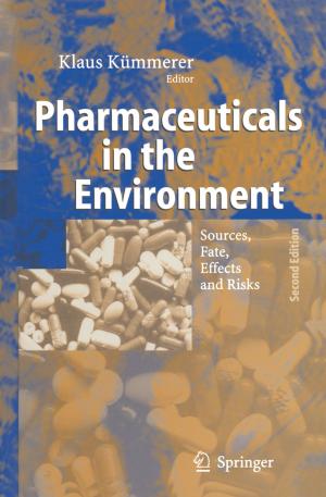 Cover of the book Pharmaceuticals in the Environment by 