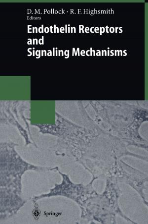 Cover of the book Endothelin Receptors and Signaling Mechanisms by Yuxin Deng