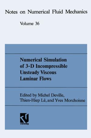 Cover of the book Numerical Simulation of 3-D Incompressible Unsteady Viscous Laminar Flows by 