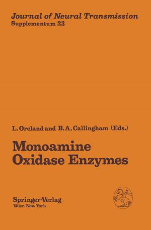 Cover of the book Monoamine Oxidase Enzymes by Harald Stefan, Franz Allmer, Kurt Schalek, Josef Eberl, Renate Hansmann, Elisabeth Jedelsky, Ruza Pandzic, Dagmar Tomacek, Marie Christine Vencour
