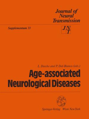 Cover of the book Age-associated Neurological Diseases by Mahendra Sahai, Edda Gössinger, Marta Luzhetska, Johannes Härle, Sajeli A. Begum, Anil B. Ray
