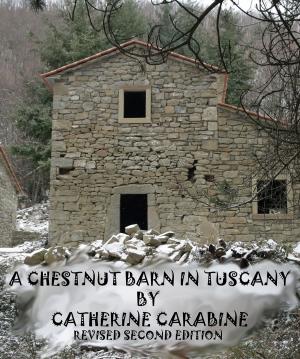 Cover of the book A Chestnut Barn in Tuscany by Colin Hood, Brennan Reed