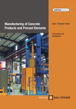 Cover of Manufacturing of Concrete Products and Precast Elements