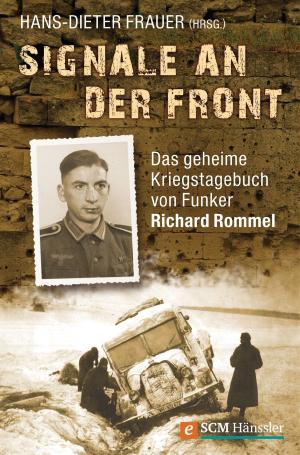 Cover of the book Signale an der Front by Tina Tschage